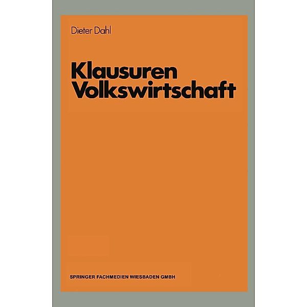 Klausuren Volkswirtschaft, Dieter Dahl