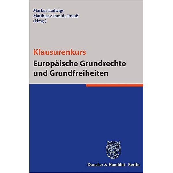 Klausurenkurs Europäische Grundrechte und Grundfreiheiten