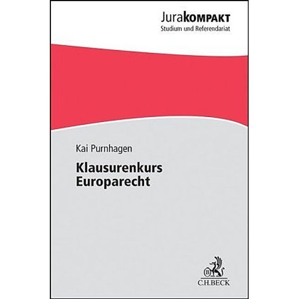 Klausurenkurs Europarecht, Kai Purnhagen