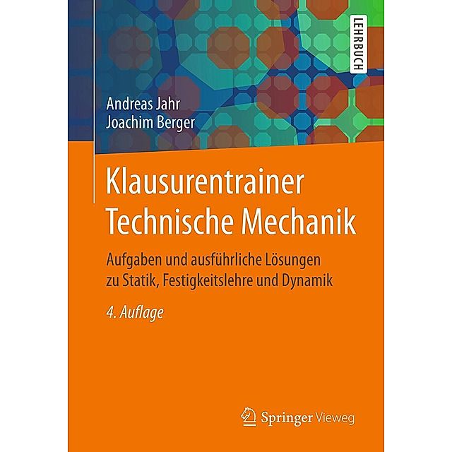 Klausurentrainer Technische Mechanik Springer Vieweg eBook v. Andreas Jahr  u. weitere | Weltbild