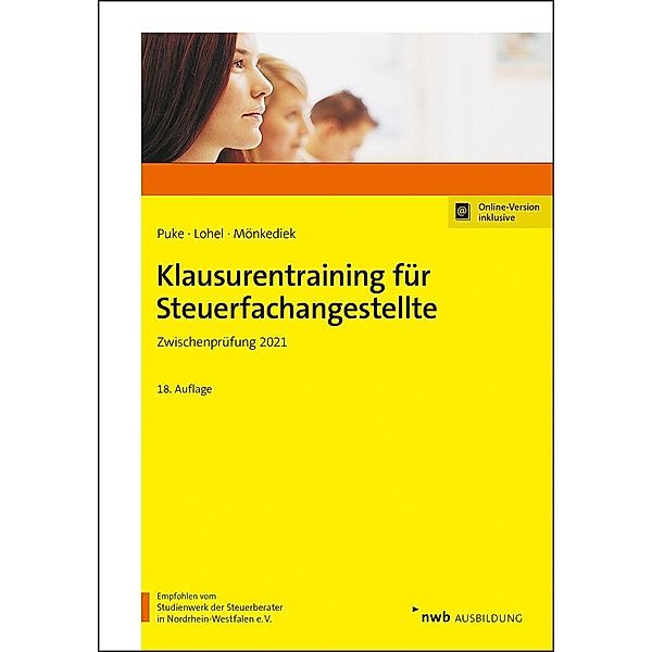 Klausurentraining für Steuerfachangestellte, Michael Puke, Jens Lohel, Peter Mönkediek