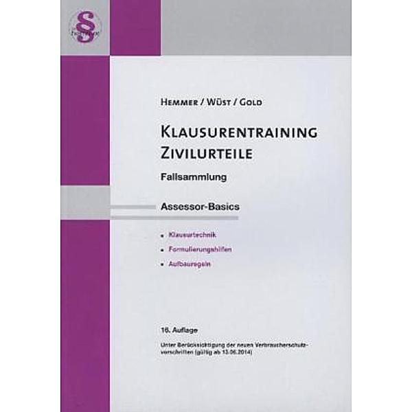 Klausurentraining Zivilurteile, Karl-Edmund Hemmer, Achim Wüst, Ingo Gold
