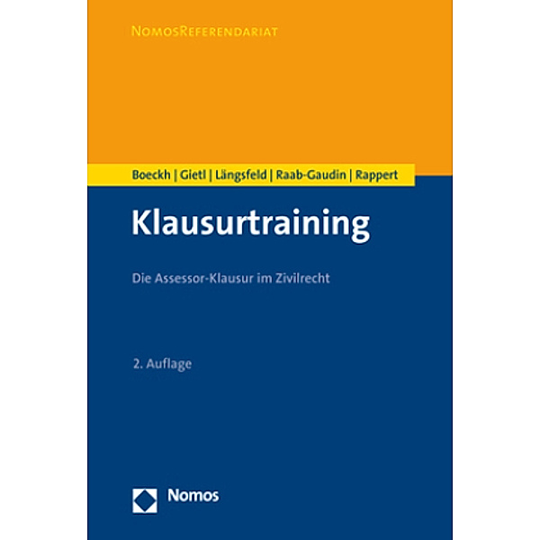 Klausurtraining, Walter Boeckh, Andreas Gietl, Alexander M.H. Längsfeld, Ursula Raab-Gaudin