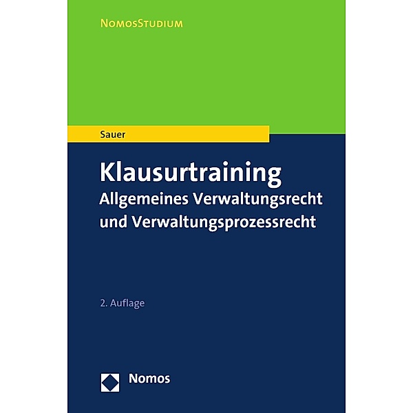 Klausurtraining / NomosStudium, Heiko Sauer