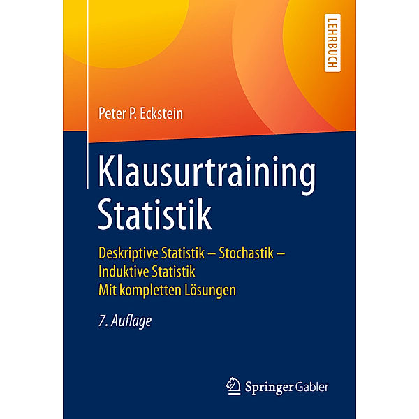 Klausurtraining Statistik, Peter P. Eckstein