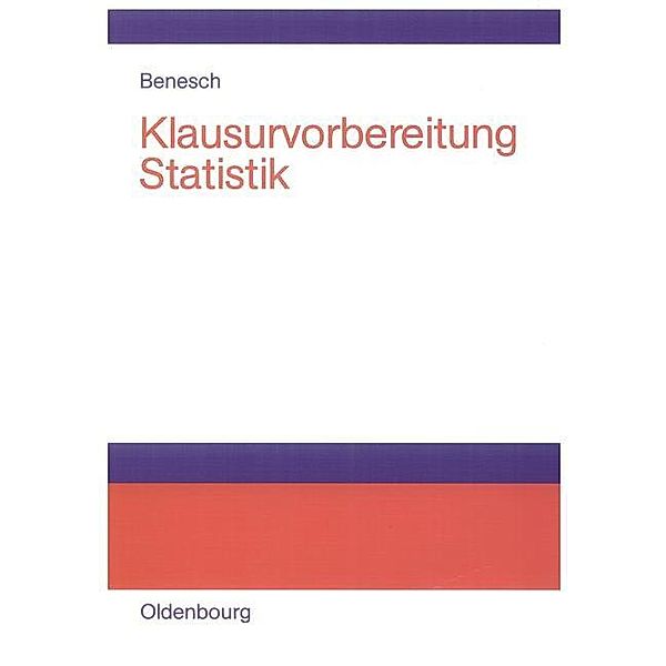 Klausurvorbereitung Statistik, Thomas Benesch