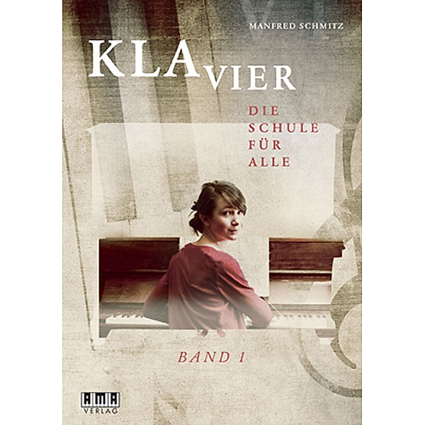 Klavier.Bd.1, Manfred Schmitz