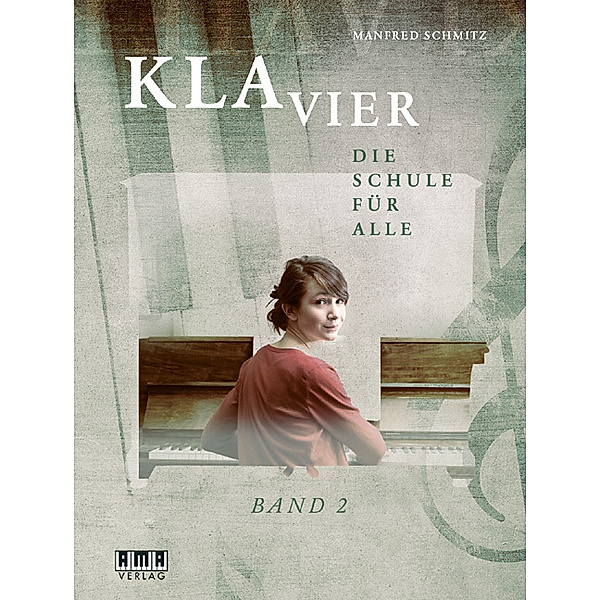 KLAVIER.Bd.2, Manfred Schmitz