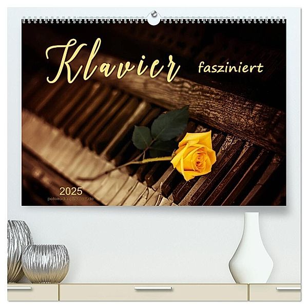 Klavier fasziniert (hochwertiger Premium Wandkalender 2025 DIN A2 quer), Kunstdruck in Hochglanz, Calvendo, Peter Roder