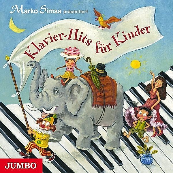 Klavier-Hits für Kinder,1 Audio-CD, Marko Simsa