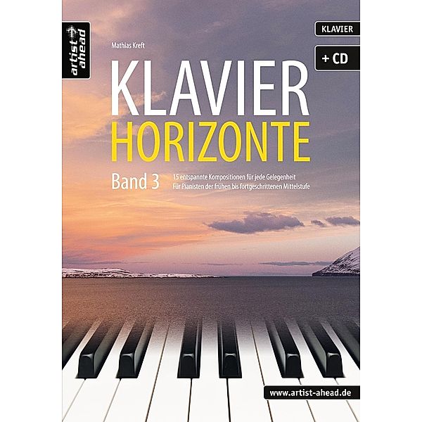 Klavier-Horizonte, m. Audio-CD, Mathias Kreft