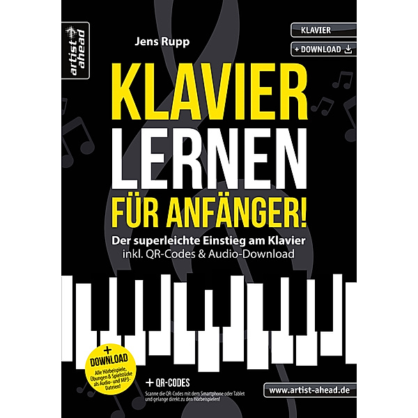 Klavier lernen für Anfänger!, Jens Rupp