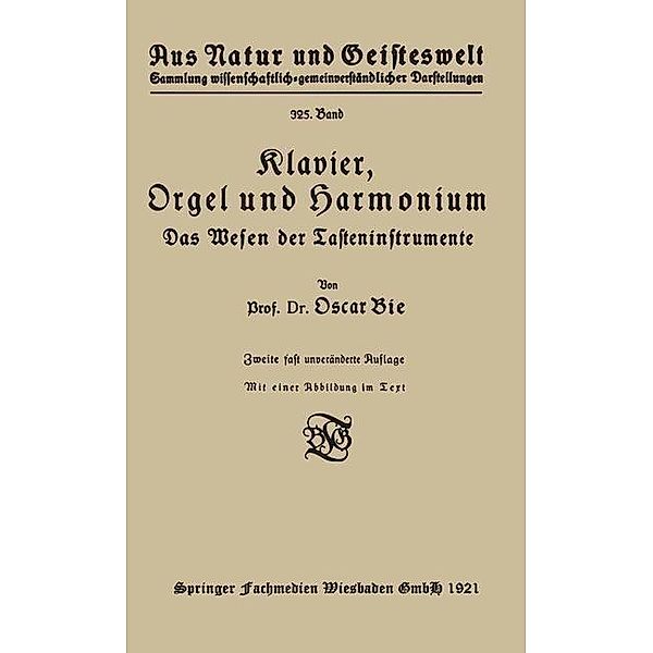 Klavier, Orgel und Harmonium / Aus Natur und Geisteswelt Bd.325, Oscar Bie