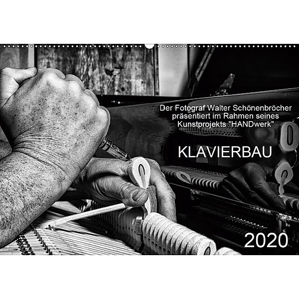 Klavierbau (Wandkalender 2020 DIN A2 quer), Walter Schönenbröcher