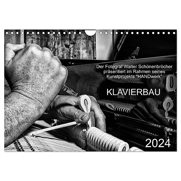 Klavierbau (Wandkalender 2024 DIN A4 quer), CALVENDO Monatskalender, Walter Schönenbröcher