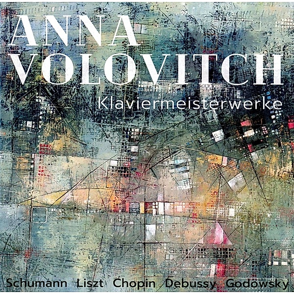 Klaviermeisterwerke, Anna Volovitch