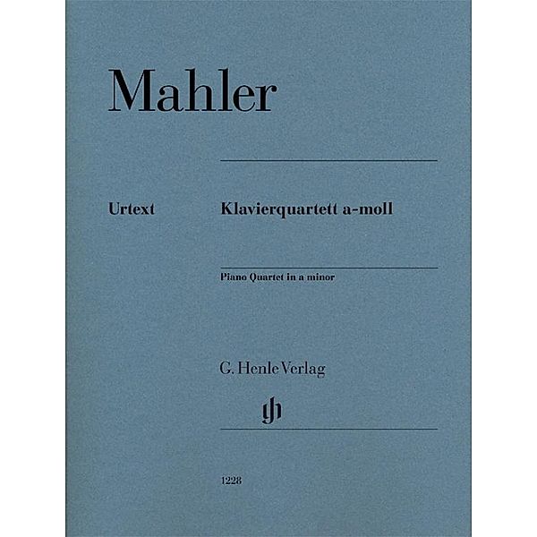 Klavierquartett a-moll. Partitur und Stimmen, Gustav Mahler