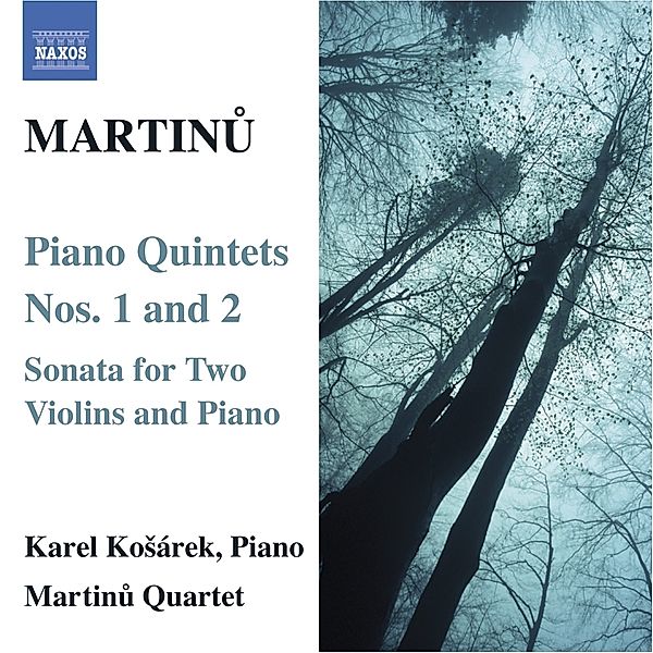 Klavierquintette 1+2, Kosarek, Martinu Quartett