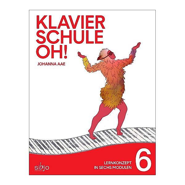 Klavierschule OH! Modul 6, Johanna Aae