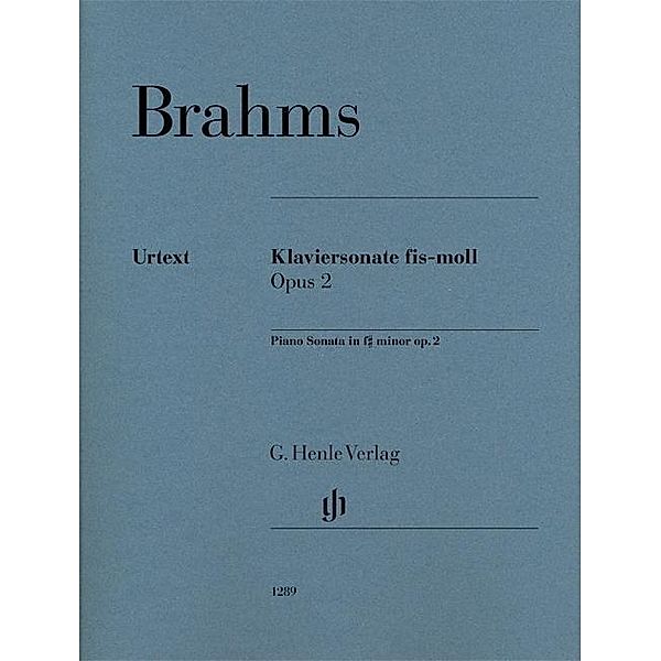 Klaviersonate fis-moll op. 2, Klavier zu zwei Händen, Johannes - Klaviersonate fis-moll op. 2 Brahms, Johannes Brahms - Klaviersonate fis-moll op. 2