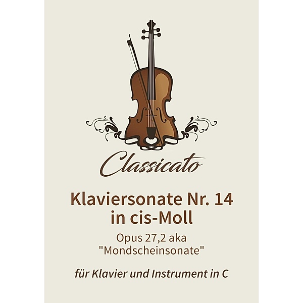 Klaviersonate Nr. 14 in cis-Moll, Ludwig van Beethoven