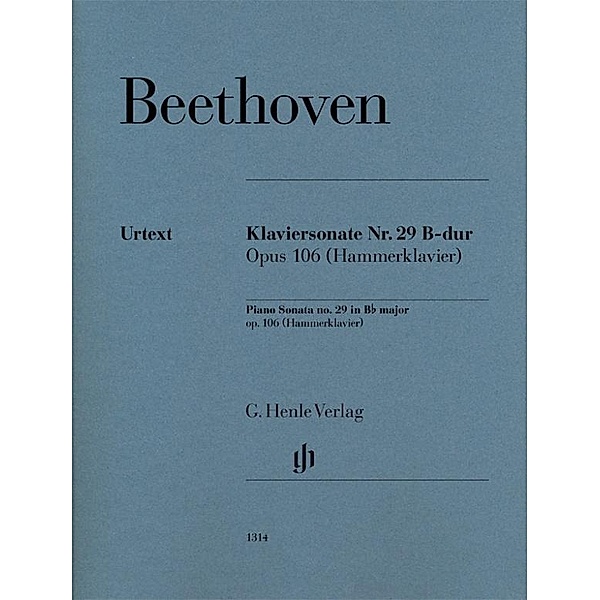 Klaviersonate Nr. 29 B-dur op. 106, Ludwig van Beethoven - Klaviersonate Nr. 29 B-dur op. 106 (Hammerklavier)