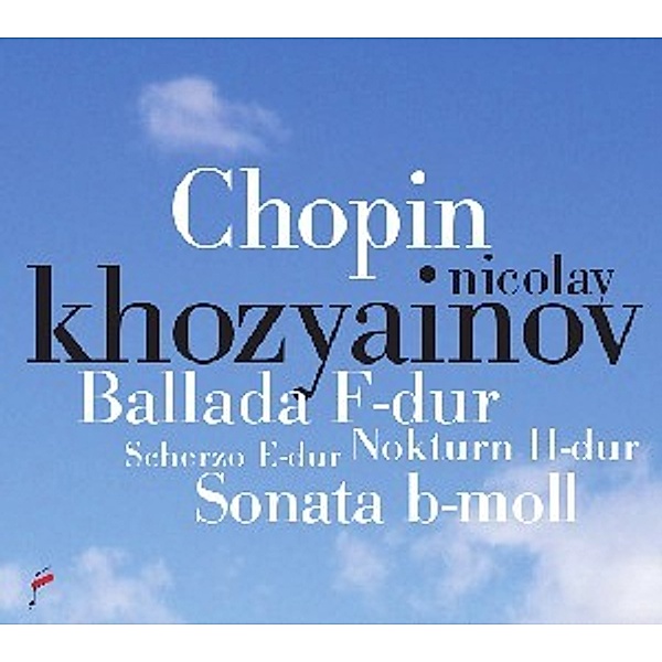 Klaviersonate Op.35/Nocturne/Etudes/..., Nicolay Khozyainov