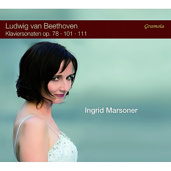 Klaviersonaten Op.78,101,111, Ingrid Marsoner