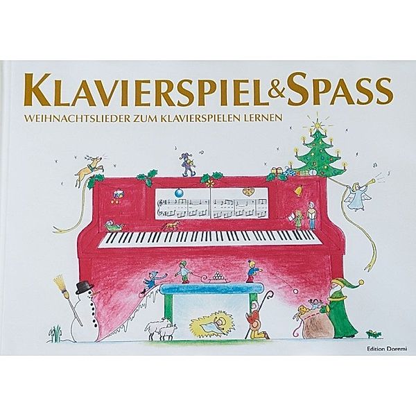 Klavierspiel & Spaß - Weihnachtslieder zum Klavierspielen lernen, Pernille Holm Kofod