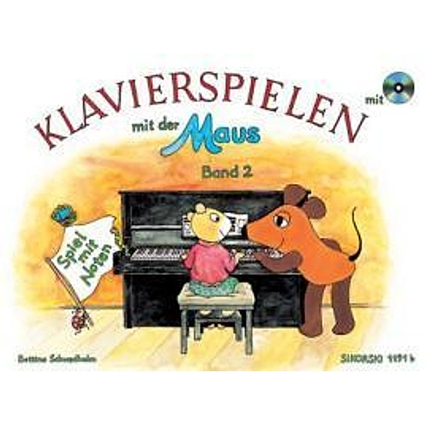 Klavierspielen mit der Maus: Bd.2 Klavierspielen mit der Maus, Bettina Schwedhelm