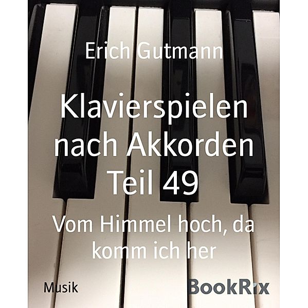 Klavierspielen nach Akkorden Teil 49, Erich Gutmann