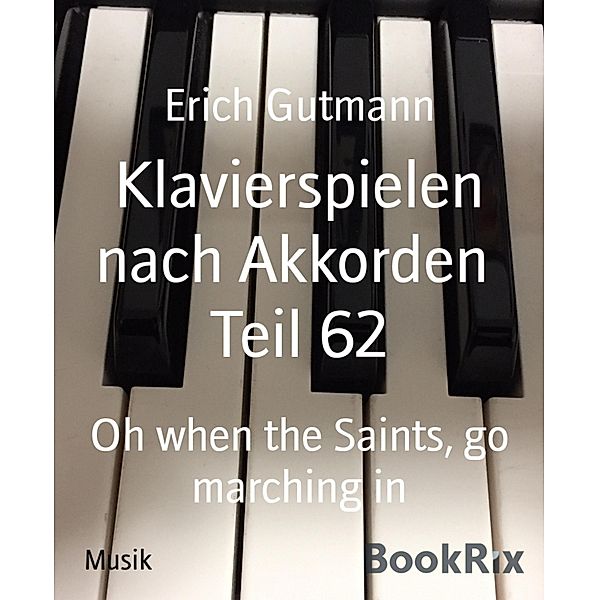 Klavierspielen nach Akkorden  Teil 62, Erich Gutmann