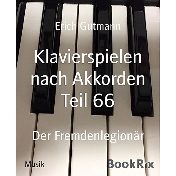 Klavierspielen nach Akkorden Teil 66, Erich Gutmann