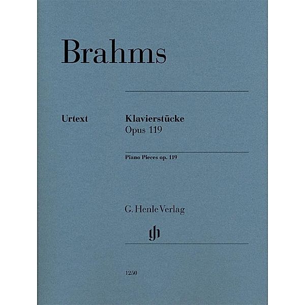 Klavierstücke op. 119, Johannes Brahms - Klavierstücke op. 119