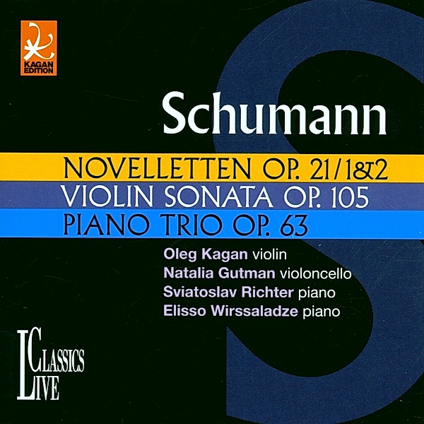 Klaviertrio Op.63/Noveletten/+, Oleg Kagan, Gutman, Richter