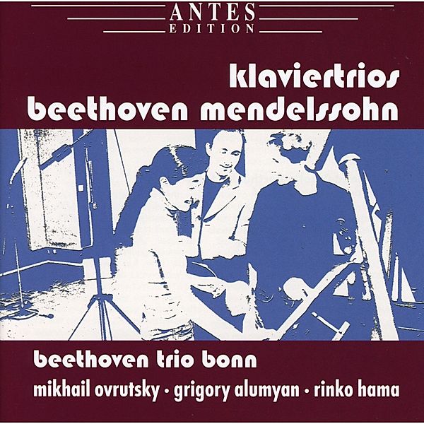 Klaviertrios, Beethoven Trio Bonn, M. Ovrutsky, G. Alumyan, R. Hama