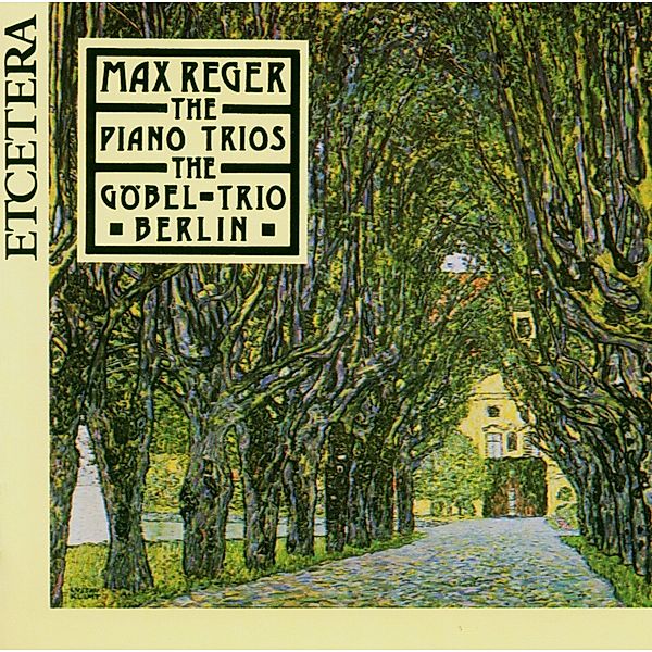 Klaviertrios, Goebel-Trio Berlin
