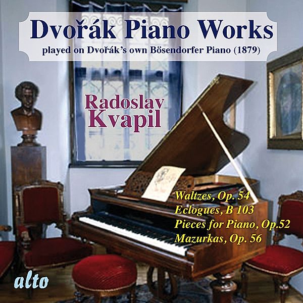 Klavierwerke Auf Dvoraks Bösendorfer Von 1879, Radoslav Kvapil