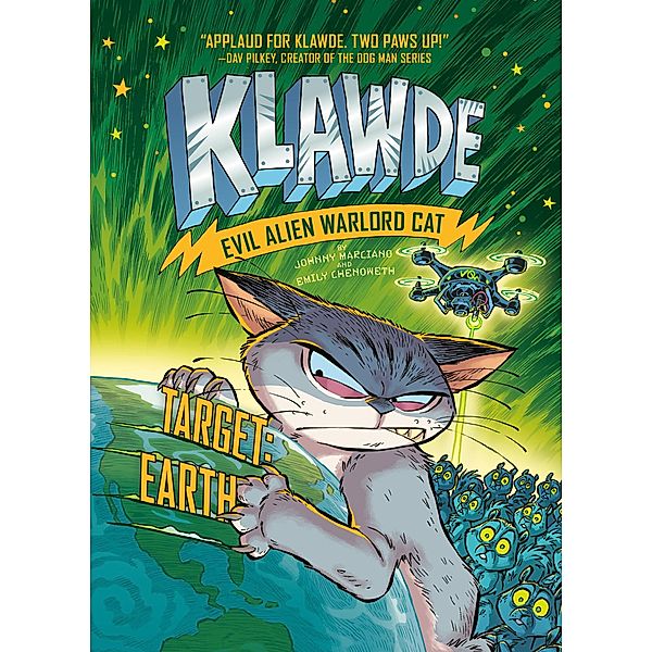 Klawde: Evil Alien Warlord Cat: Target: Earth #4 / Klawde: Evil Alien Warlord Cat Bd.4, Johnny Marciano, Emily Chenoweth