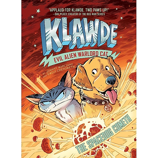 Klawde: Evil Alien Warlord Cat: The Spacedog Cometh #3 / Klawde: Evil Alien Warlord Cat Bd.3, Johnny Marciano, Emily Chenoweth