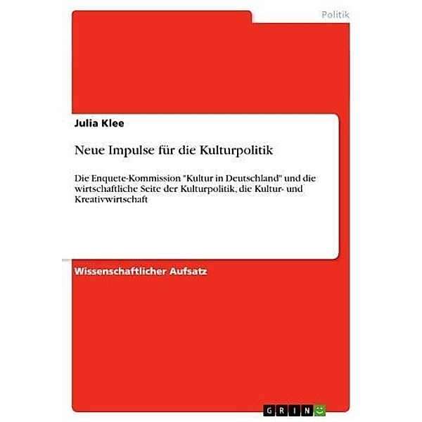 Klee, J: Neue Impulse für die Kulturpolitik, Julia Klee