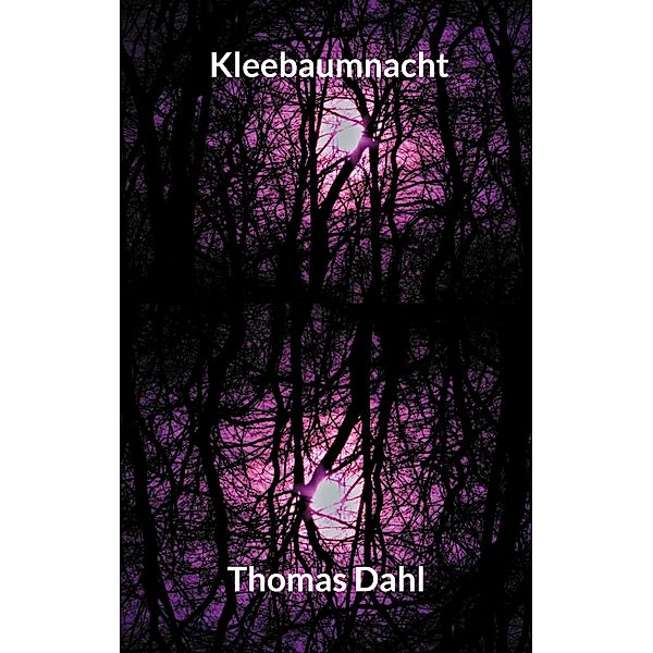 Kleebaumnacht, Thomas Dahl