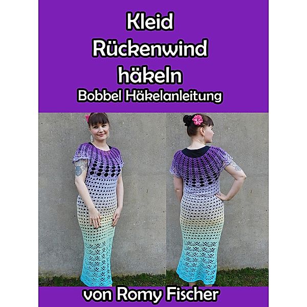 Kleid Rückenwind häkeln, Romy Fischer