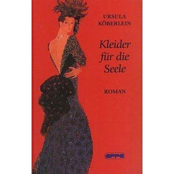 Kleider für die Seele, Ursula Köberlein