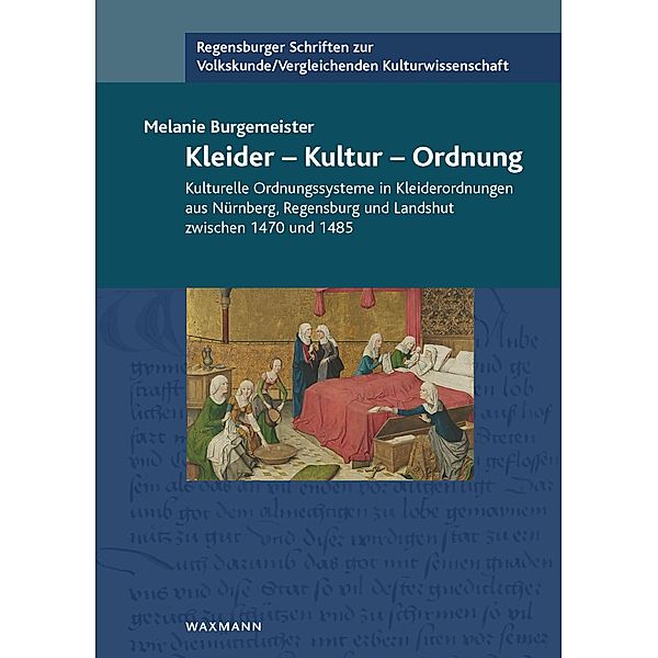 Kleider - Kultur - Ordnung, Melanie Burgemeister