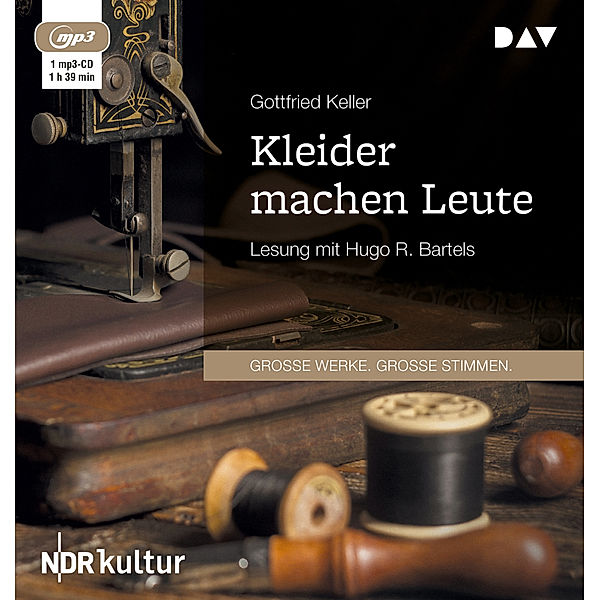 Kleider machen Leute,1 Audio-CD, 1 MP3, Gottfried Keller