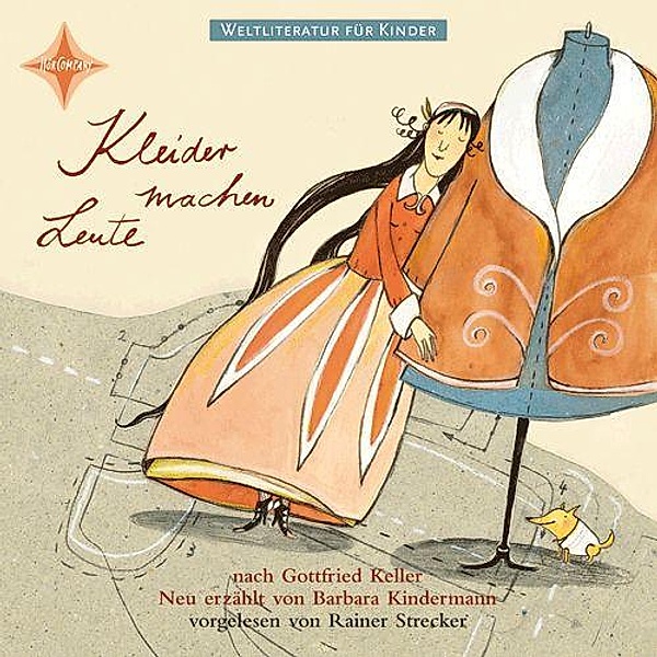 Kleider machen Leute, 1 Audio-CD, Barbara Kindermann