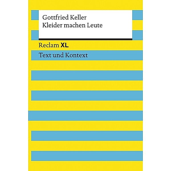 Kleider machen Leute, Gottfried Keller