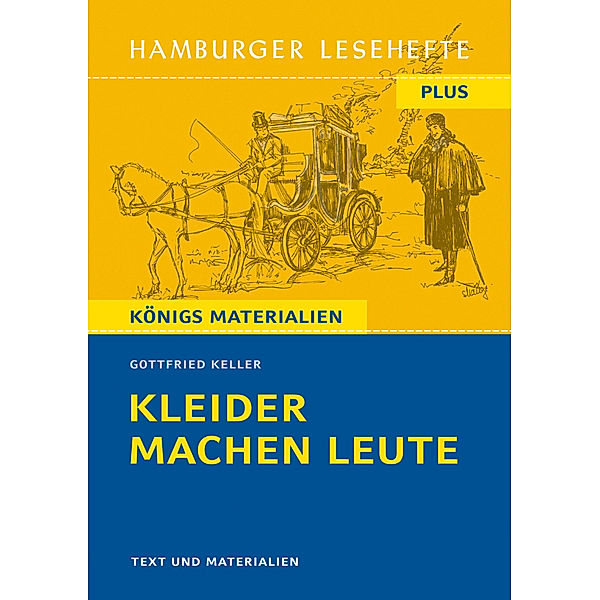 Kleider machen Leute von Gottfried Keller (Textausgabe), Gottfried Keller