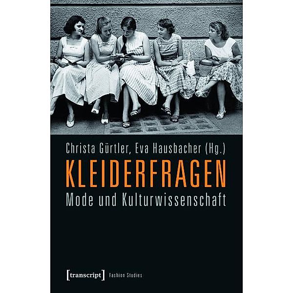 Kleiderfragen / Fashion Studies Bd.4